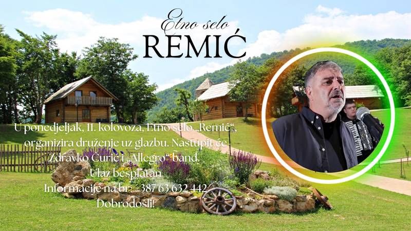 Najava: Koncert u Etno selu &quot;Remić&quot;